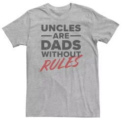 Big & Tall Father's Day Uncles Are Dads Without Rules Tee