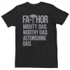 Big & Tall Marvel Fa-Thor Mighty Worthy Astonishing Dad Father's Day Tee
