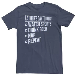 Big & Tall Father's Day Father's Day To Do List Tee