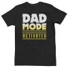 Big & Tall Father's Day "Dad Mode Activate" Tee